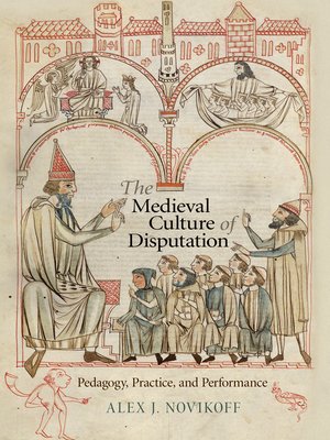 cover image of The Medieval Culture of Disputation